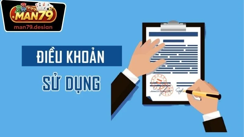 Điều Khoản Sử Dụng 1 Giới thiệu về điều khoản sử dụng của Man79